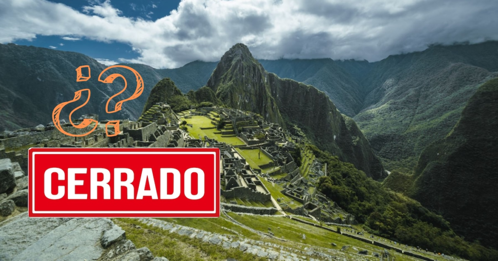 “A mayor cannot close Machu Picchu”: specialists warn of illegality and warn that Peru would lose more than USD 150 million per month